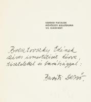 Baróti Dezső: Juhász Gyula. Tanulmány. (DEDIKÁLT). Szegedi Fiatalok Művészeti Kollégiuma VII. kiadvá...
