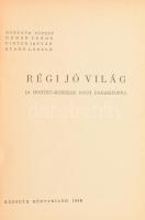 Horváth József, Nemes János, Pintér István, Szabó László: Régi jó világ (a Horthy-korszak nagy panamáiból). Bp., 1959, Kossuth. Kiadói papírkötés, kiadói javított papírborító elülső fele hiányzik, foltos lapokkal, volt könyvtári példány.