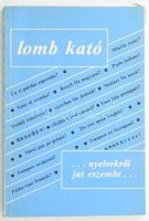 Lomb Kató: Nyelvekről jut eszembe... (DEDIKÁLT). Bp., 1983, szerzői kiadás. Első kiadás. Kiadói papírkötés, minimálisan sérült borítóval. A szerző, Lomb Kató (Lomb Frigyesné, szül. Szilárd Katalin) (1909-2003) poliglott tolmács, fordító, a világ első szinkrontolmácsainak egyike által Buda György (1945- ) műfordító részére DEDIKÁLT példány.