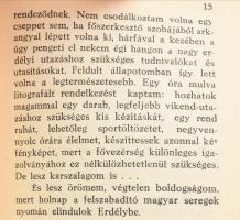 Kolozs Pál: Tizennégy nap. 1940. szeptember 5-18: Észak-Erdély feltámadása. Bp.,1941.,Singer és Wolf...