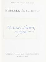 Kisfaludi Strobl Zsigmond: Emberek és szobrok. (DEDIKÁLT). Bp., 1969, Képzőművészeti Alap. Első kiadás. Fekete-fehér képekkel illusztrálva. Kiadói egészvászon-kötés. A címlapon Kisfaludi Strobl Zsigmond (1884-1975) szobrászművész beragasztott dedikációjával.