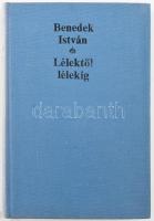 Benedek István: Lélektől lélekig. (DEDIKÁLT). Bp., 1970, Magvető. Első kiadás. Kiadói egészvászon-kötés, kissé fakó gerinccel. A szerző, Benedek István (1915-1996) orvos, író, művelődéstörténész, Benedek Elek unokája által DEDIKÁLT példány.