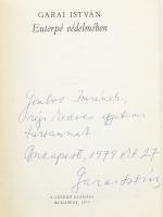 2 db DEDIKÁLT könyv: Garai István: Euterpé védelmében. Bp., 1977, szerzői kiadás. Első kiadás. Kiadó...
