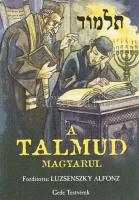 Luzsénszky Alfonz: A Talmud magyarul. Fordította és kiadja: Luzsénszky Alfonz. Tizedik, bővített kiadás. [Hasonmás kiadás.] Budapest, 2002. Gede Testvérek Bt. 208 + [6] p. Luzsénszky Alfonz szemelvény-gyűjteményének e kiadáshoz felhasznált eredeti, 1940. évi kiadása szerepel az Ideiglenes Nemzeti Kormány által 1945-ben betiltott művek jegyzékén. A szerző kétségtelenül sötét színekben tünteti fel a zsidóságot és hagyományát, a kutatás mai állása szerint a szerző a maga fordításához nem az eredeti szövegeket használta, hanem német szerzők által gondozott, antiszemita tendenciájú Talmud-összeállításokat. Részletek a kötet fülszövegéből: ,,Legelőször Izrael országa teremtetett, azután az egész világ. Izrael országát maga az Úr öntözi, az egész világot egy követe. Izrael országa esővizet iszik, az egész világ pedig a maradékot. Izrael országa iszik először és azután az egész világ, hasonlóképp az olyan emberhez, aki sajtot készít s az élvezhető részt kiválasztja, a hasznavehetetlent meg otthagyja. - Miként a világ szelek nélkül sem állhat fenn, éppúgy nem tudna zsidók nélkül fennállni. [...] Ha egy nem-zsidó egy izraelitát megüt, méltó a halálra; ha valaki egy izraelitát arcul üt, az éppen annyit tesz, mintha az istenséget ütötte volna arcul. [...] Vannak parancsok, amelyeknek áthágása miatt egy nem-zsidó halált érdemel, míg a zsidónak megengedett dolog. [...] Miért piszkosak a nem-zsidók? Mert ők nem állnak a Sinaj hegyen. - A nem-zsidók nem hitvestársai az asszonyoknak, hanem csak paráználkodásban élnek; mint a mi szamaraink és barmaink. úgy vannak a nem-zsidók az izraeliták között. - A férfi bármit tehet a feleségével, ami neki tetszik; ez éppen úgy van, mint mikor az ember a mészárostól egy darab húst hoz és azt csinál vele, amit akar, vagy egy hallal, amit a halásztól hoz. - Ha egy pap az ünnep beállta után egy pattanást kap, akkor egy társa nyomja ki neki a fogaival; de csakis a fogaival, s nem valami eszközzel, még akkor is, ha a pattanás a hasán van. - Chanina rabbi mondja: Mérges csípés ellen igyék az ember negyvennapos vizeletet, mások szerint lábvizet. [...] A kötetben még több száz hasonló mély bölcsesség és hasznos tanács található zsidók részére, és egyben okulásul a szamaraknak, barmoknak és gójimoknak, ha az uraik a zsidók megengedik nekik.'' Fűzve, színes, Dobszay Károly által illusztrált kiadói borítóban, szép példány.