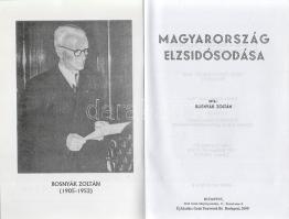Bosnyák Zoltán: Magyarország elzsidósodása. (Kiegészítve a ,,Fővárosunk elzsidósodása'' cí...