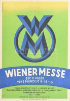 1942 Wiener Messe - Bécsi Vásár hirdetés, hajtott, szakadással, tetején lyukasztással, 32×22 cm