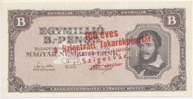 1946. 1.000.000BP "100 éves a Szigetvári Takarékpénztár" felülbélyegzéssel T:AU Adamo P37