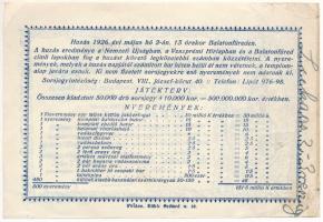 Alsóörs 1926. "Iskola templomsorsjegy az Alsóörsön építendő róm. kath. iskola és templom felépí...