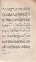 Horvát[h] Edit:
A biedermeier életkép a német és a magyar irodalomban. (Dedikált.)
Budapest, 1936....