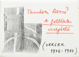 Tandori Dezső: A feltételes megálló. A szerző, Tandori Dezső (1938-2019) a Nemzet Művésze címmel kitüntetett, Kossuth-díjas és József Attila-díjas költő, író, műfordító által Szederkényi Ervin (1934-1987) író, szerkesztő részére DEDIKÁLT példány! Első kiadás! [Bp.], 1983, Magvető, (Dabas-Bp.,Dabasi-ny.), 474+2 p. Kiadói egészvászon-kötés, kiadói papír védőborítóban, jó állapotban.