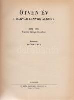 Tutsek Anna (szerk.):
Ötven év legszebb ifjúsági elbeszélései 1894-1944. A Magyar Lányok albuma.
B...