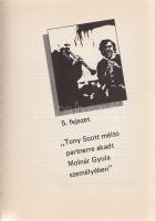 Simon Géza Gábor:
A szegedi Molnár Dixieland története. (A zenekar vezetője és tagjai által aláírt....