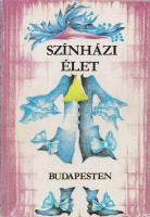 Színházi élet Budapesten 1986. (Többszörösen dedikált és aláírt.)
[Budapest], (1986). (Színházak Kö...