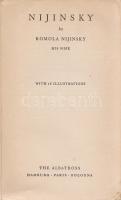 [Pulszky Romola] Nijinsky, Romola:
Nijinsky. By Romola Nijinsky, his Wife. With 16 Illustrations. (...
