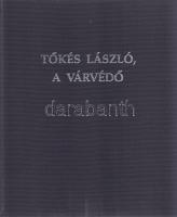 Kósa Csaba:
Tőkés László, a várvédő. (Kétszeresen dedikált.)
[Budapest], (1992). Magyar Fórum (Den...