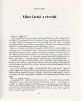 Kósa Csaba:
Tőkés László, a várvédő. (Kétszeresen dedikált.)
[Budapest], (1992). Magyar Fórum (Den...