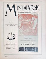 Mintalapok iparosok és ipariskolák számára (1896-1898).  Illusztrált iparművészeti folyóirat három teljes évfolyama. Kiadja a Kereskedelemügyi M. K. Minister. Szerkesztő: Edvi Illés Aladár. II-IV. évfolyam. (1896-1898) [Három évfolyam 12 lapszáma egybekötve.]  Budapest, 1896-1898. Gerlach és Schenk Képző- és Iparművészeti Könyvkiadók (Hornyánszky ny.). 34 p. (előszók) + 111 t. + 13 melléklet (kihajtható hártyapapírra nyomott mintarajzok). Folio.  A Kereskedelemügyi Miniszter rendeletére kiadott ,,Mintalapok" évente négy alkalommal adott közre a vas- és fémipar klasszikus és kortárs remekeiből képes katalógust. Három teljes évfolyamot tartalmazó gyűjteményünk összesen 111 táblán mutat be kovácsoltvas lámpákat, zárakat, ajtókat, kerítéseket, címertáblákat, kútrácsokat. A táblák német, francia, angol és magyar nyelven feliratozottak, az 1897. évi 4. számtól horvát nyelven is. A szövegközti rajzokkal illusztrált, tárgyi magyarázatul szolgáló előszó ettől a számtól horvát nyelven is ismerteti a táblákat. Néhány táblán apró, halvány, lapszéli foltosság.  Aranyozott gerincű korabeli félbőr kötésben, márványmintás festésű lapszélekkel, a gyűjtemény a folyóiratszámok egy színes, illusztrált fedőborítója bekötve. Szép példány.