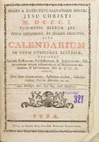 Annus a nativitate salvatoris nostri Jesu Christi M. DCCC. I. communis dierum 365. stylo Gregoriano, et Juliano deductus, sive Calendarium in usum utriusque ecclesiae [...] / Schematismus inclyti Regni Hungariae partiumque eidem adnexarum pro anno 1801. Budae, 1801, Typis ac Sumpt. Reg. Univers. Pestanae Typoraphiae / Typis et Sumtibus Regiae Univ. Pestien. Typog. Latin nyelven. Korabeli, sérült kartonált papírkötésben, viseltes állapotban, néhány korabeli bejegyzéssel.