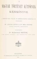 Marczali Henrik: A magyar történet kútfőinek kézikönyve. Enchiridion Fontium Historiae Hungarorum. A...