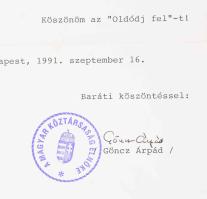 1991 Göncz Árpád (1922-2015) köztársasági elnök aláírt levele / letter signed by the President of th...