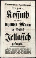 1848 Außerordentliche Nachrichten aus Ungarn. Kossuth eilt uns mit 16,000 Mann zu Hülfe! Jellasich gefangen. Wien im Oktober 1848. [Wien],1848, Gedruckt bei Franz Edlen v. Schmid, német nyelvű Kossuth ellenes, két oldalas 1848-as propaganda röplap, hajtásnyommal, kissé foltos, ceruzás bejegyzésekkel, 40x25 cm.