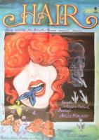 1979 Balla Margit (1947-): Hair c. amerikai film plakátja, Magyar Hirdető, MOKÉP, Bp., Offset-ny., hajtott, 81x56 cm