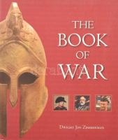 Dwight Jon Zimmerman: The Book of War. New York, 2008, Tess Press. Gazdag képanyaggal illusztrálva. Angol nyelven. Kiadói papírkötés.