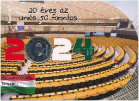 2004. 50Ft Cu-Ni "A Magyar Köztársaság az Európai Unió tagja" forgalmi emlékkiadás, 2024-es "20 éves az uniós 50Ft-os" bliszterben, "138" sorszámmal T:UNC