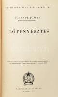 Schandl József: Lótenyésztés. Bp., 1955, Mezőgazdasági Kiadó. (Bp.-i Szikra Ny.). 255,[1]p., 1 kih. ...