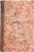 Csapó József : Uj füves és virágos magyar kert, mellyben mindenik fünek és virágnak Neve, Neme, Ábrá...