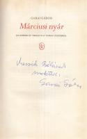 Garai Gábor: Márciusi nyár. Jegyzetek és versek egy indiai utazásról. (Dedikált.) Budapest, (1971). Szépirodalmi Könyvkiadó (Kner Nyomda). 1 t. (címkép) + 177 + [3] p. + 2 t. (színes). Egyetlen kiadás. Dedikált: ,,Mersich Bélának szeretettel: Garai Gábor". A szerző 1957-ben lépett be az MSZMP-be, 1959-től háromszor is elnyerte a József Attila-díjat, 1966-tól az MSZMP Központi Bizottságának tagja. A versbetétekkel váltakozó esszékötet a költő 1970. évi indiai utazásának állít emléket. Az első előzéken tulajdonosi bejegyzés. Aranyozott kiadói kartonkötésben, színes, illusztrált kiadói védőborítóban. Jó példány.