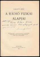 Simonffy Jenő: A rádió fizikai alapjai. A szerző, Simonffy Jenő (1885-1954) által DEDIKÁLT példány! ...