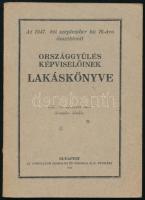 Az 1947. évi szeptember hó 16-ára összehívott Országgyűlés Képviselőinek lakáskönyve. 1947. december havi hivatalos kiadás. Bp., 1947, Athenaeum, 91 p. Benne Dinnyés Lajos, Dobi István, Rajk László, Rákosi Mátyás, Gerő Ernő és mások. Kiadói papírkötés, benne javításokkal és módosításokkal.