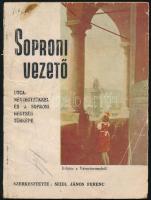 Soproni vezető utcanévjegyzékkel és a Soproni hegység térképe. Szerk.: Seidl János Ferenc. (Sopron), 1943, magánkiadás (Goldschmied S.-ny.), 64 p. Harmadik kiadás. Kiadói tűzött papírkötés, kissé viseltes, sérült borítóval. Térkép nélkül!