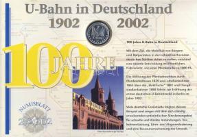 Németország 2002. 10€ Ag "100 éves a német U-Bahn" nagyalakú emlékíven elsőnapi ...