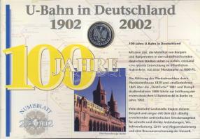 Németország 2002. 10€ Ag "100 éves a német U-Bahn" nagyalakú emlékíven elsőnapi ...