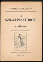 Györffy István: A szilaj pásztorok. Benyovszky István ötven rajzával. A magyar föld és népe 2. Karcz...