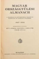 Magyar országgyűlési almanach. 1927-1932. A felsőház és képviselőház tagjainak életrajza és közéleti működése. Szerk.: Kun Andor, Lengyel László, Vidor Gyula. Bp.,(1932.), Légrády, 583+2 p. Fekete-fehér fotókkal illusztrált. Egészvászon-kötés, a borítóra papírborítót ragasztottak.
