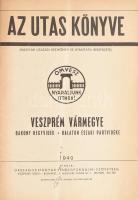 Az utas könyve. Veszprém vármegye, Bakony hegyvidék, Balaton Északi partvidéke. Bp., 1940, Országos Magyar Vendégforgalmi Szövetség. 36p. Kiadói papírkötés hajtásnyommal, borítón kisebb firkával.