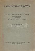 Sztrókay Kálmán Imre (szerk.): Ásványhatározó. Reichert Róbert és Zeller Tibor nyomán átdolgozta és kiegészítette Sztrókay Kálmán Imre. Budapest, 1949. Magyar Természettudományi Társulat (Egyetemi Nyomda NV.) 146 + [2] p. A szövegközti ábrákkal illusztrált, bevezető jellegű ásványtani munka első kiadása 1931-ben jelenr meg, példányunk a 2., bővített kiadásból való. A bevezetés az ásványtan jelentőségét az ötéves terv célkitűzéseinek keretében értelmezi. A címoldalon és az első fedőborítón régi gyűjteményi bélyegzés. Poss.: Társadalom- és Természettudományi Ismeretterjesztő Társulat. Fűzve, kiadói borítóban. Jó példány.
