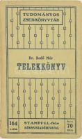 Bedő Mór: Telekkönyv. Bp., 1913. Stampfel. Kiadói papírborítóval 74 + (1) p.