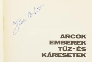 Dr. Jókai Oszkár: Arcok, emberek, tűz- és káresetek. A 100 éves kispesti tűzoltóság történetéből. AL...