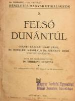 Thirring Gusztáv dr.: Felső Dunántúl. 11 db térkép melléklettel. Budapest, 1933, A Turistaság és Alpinizmus Lap-, Könyv - és Térkép kiadó. Későbbi egészvászon kötésben, körbevágva, sérült gerinccel, foltos borítóval, intézményi bélyegzőkkel, márványozott lapélekkel, lapok alján ázásnyomokkal, két kép (illusztráció) kivágva, néhány kevés lapon ceruzás jelölésekkel,