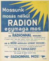 1927 "Mossunk mosás nélkül Radion egymaga mos./Hogyan mossunk Radionnal?" Bp., Klösz Gy. és Fia, 27x23 cm.