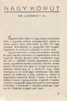 Erdélyi Ferenc:
Nagy körút. Visszapillantás az Oradeai-Nagyváradi Sasok Turista Egyesülete által re...