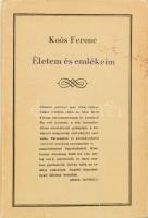 Koós Ferenc: Életem és emlékeim. Gondozta, a bevezető tanulmányt és a jegyzeteket írta: Beke György. Bukarest, 1971, Kriterion. Kiadói egészvászon-kötés, javított, foltos kiadói papír védőborítóban, ajándékozási sorokkal.