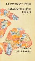 Dr. Vecseklőy József: Nemzetgyilkossági kísérlet. Trianon (1919. Párizs). Lakitelek, 1993, Antológia. Kiadói papírkötés, jó állapotban.