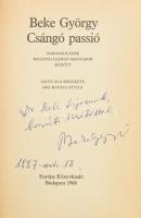 Beke György: Csángó passió. DEDIKÁLT! Barangolások moldvai csángó-magyarok között. Sajtó alá rendezt...