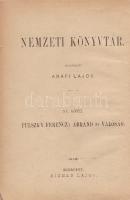 Pulszky Ferenc:
Ábránd és valóság: Mese a csillagfiról és a királyfiról. - Jellemrajzok. Eötvös, Sz...