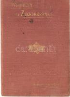 Hermine, v. Gilgen: Kochbuch für Zuckerkranke Wien, 1903. St. Norbertus. 92p. Kiadói, aranyozott egészvászon kötésben